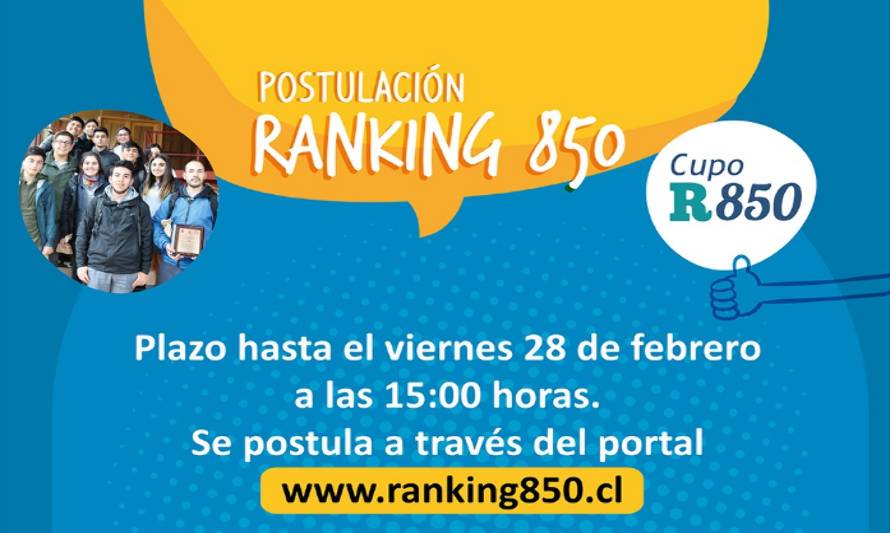 Hasta este viernes 28 de febrero se amplió el periodo de postulación al Ranking 850