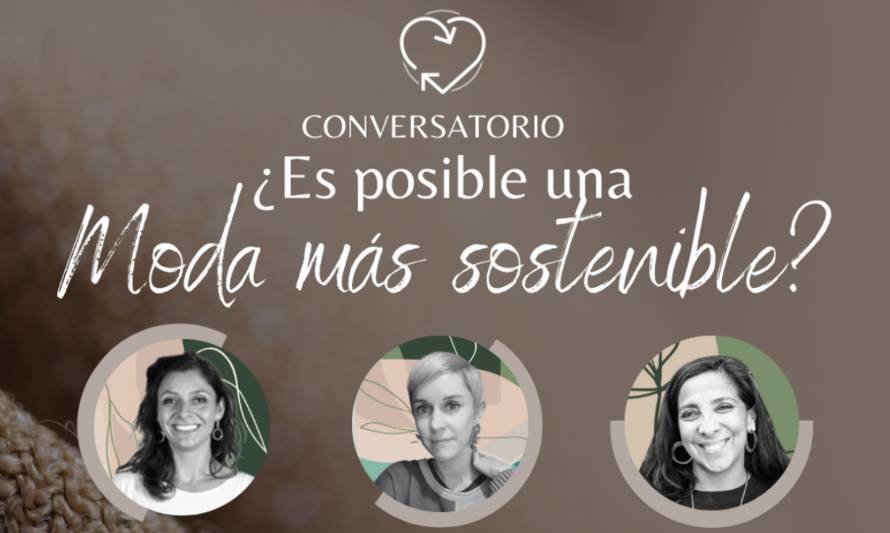 Conversatorio: ¿Es posible una moda más sostenible?